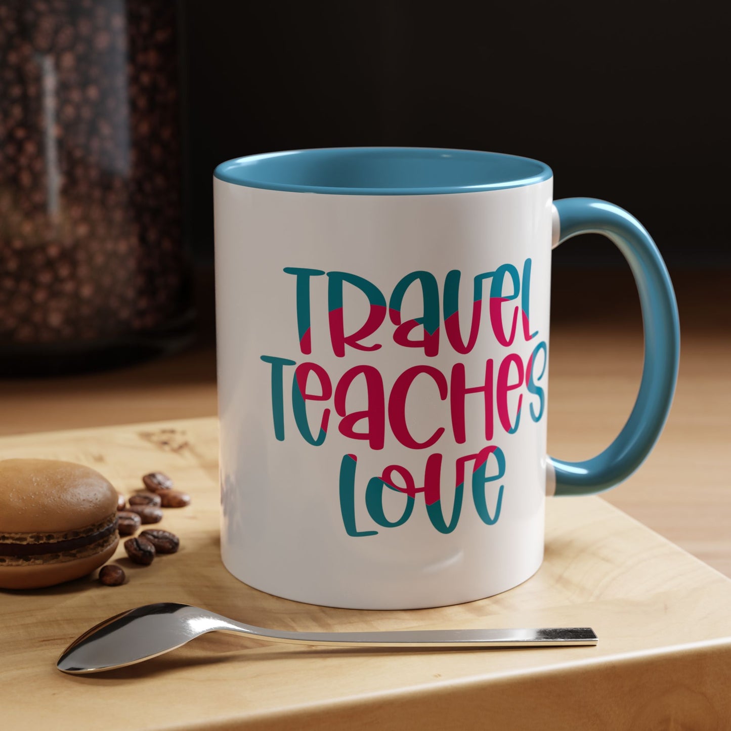 Adventure Mug - Travel Teaches Love