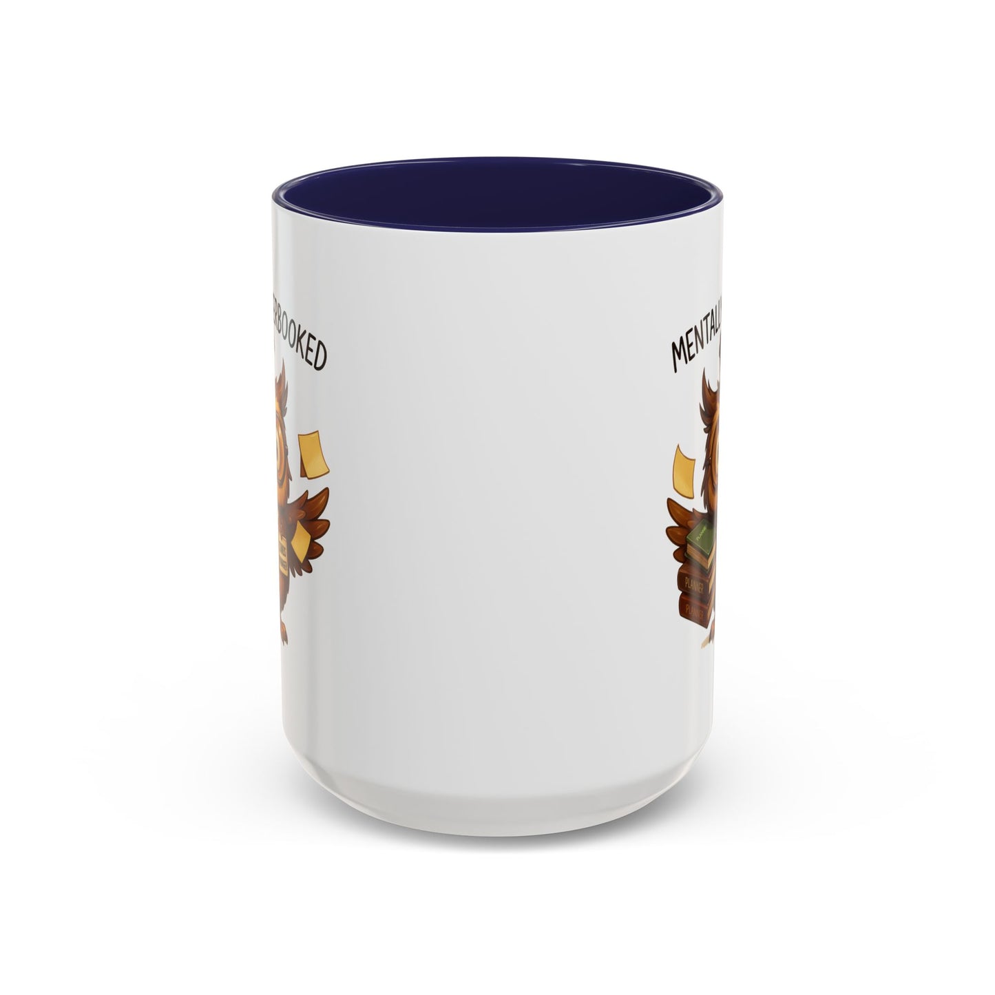 Office Mug - Mentally Overbooked