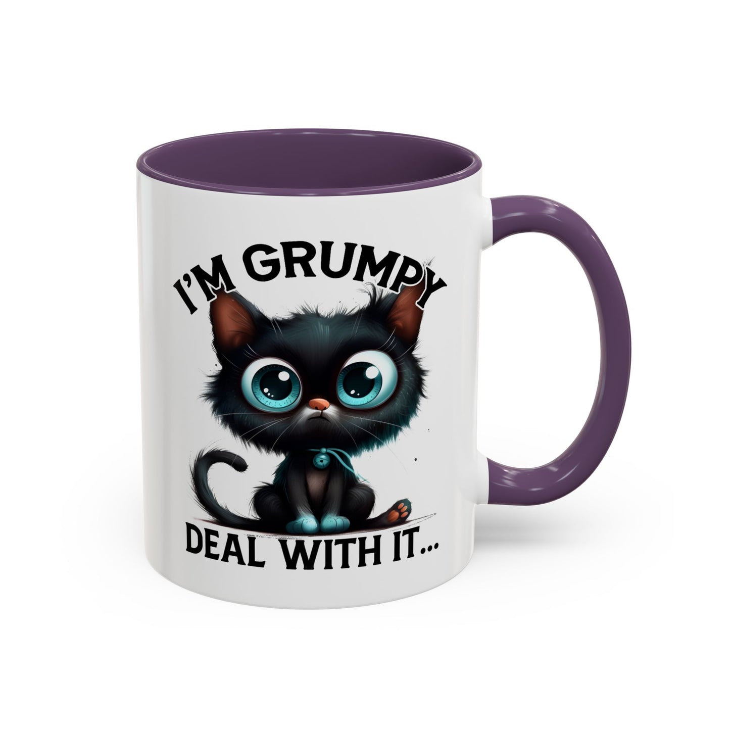 Humor Mug - I'm Grumpy Deal With It