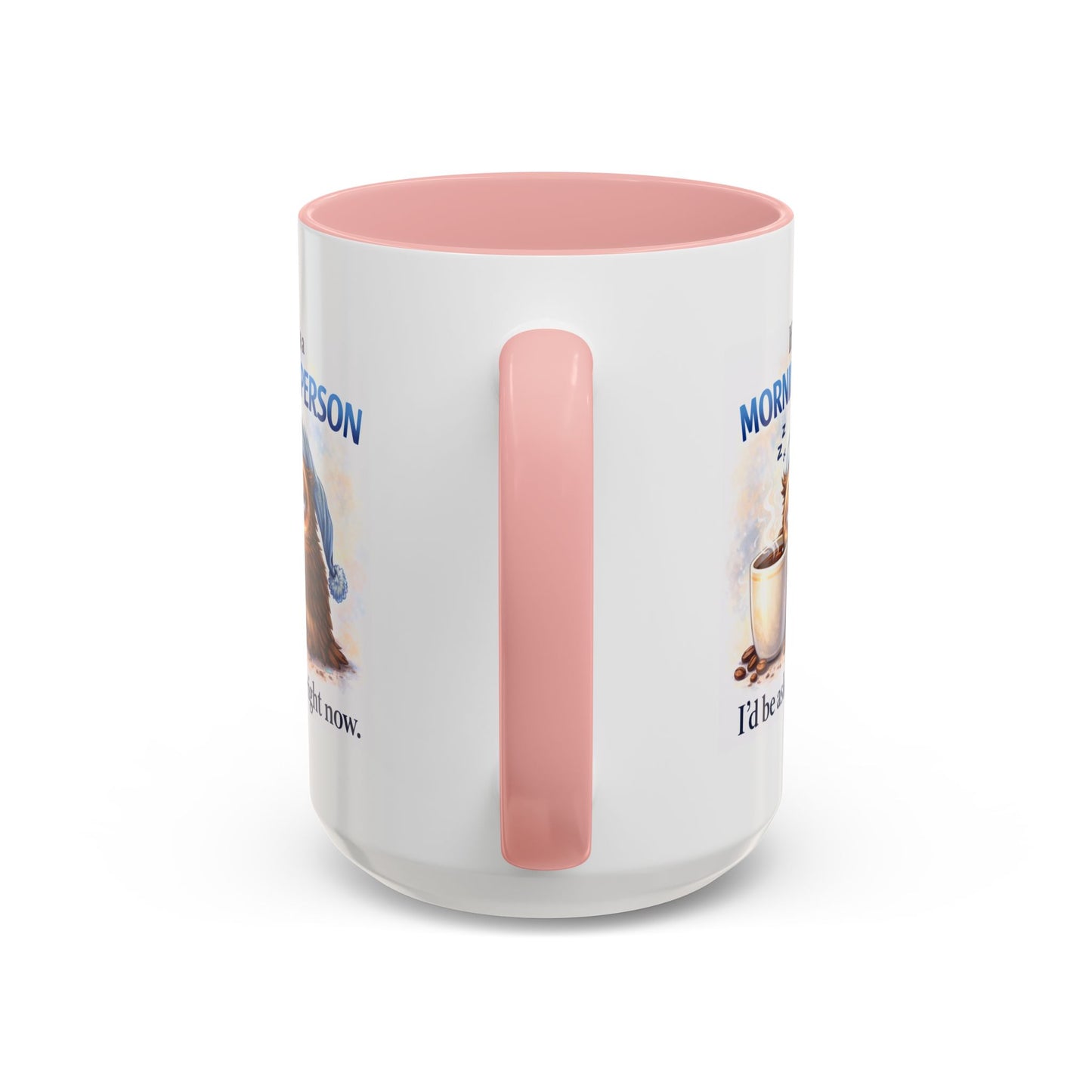 Humor Mug - If I Was A Morning Person