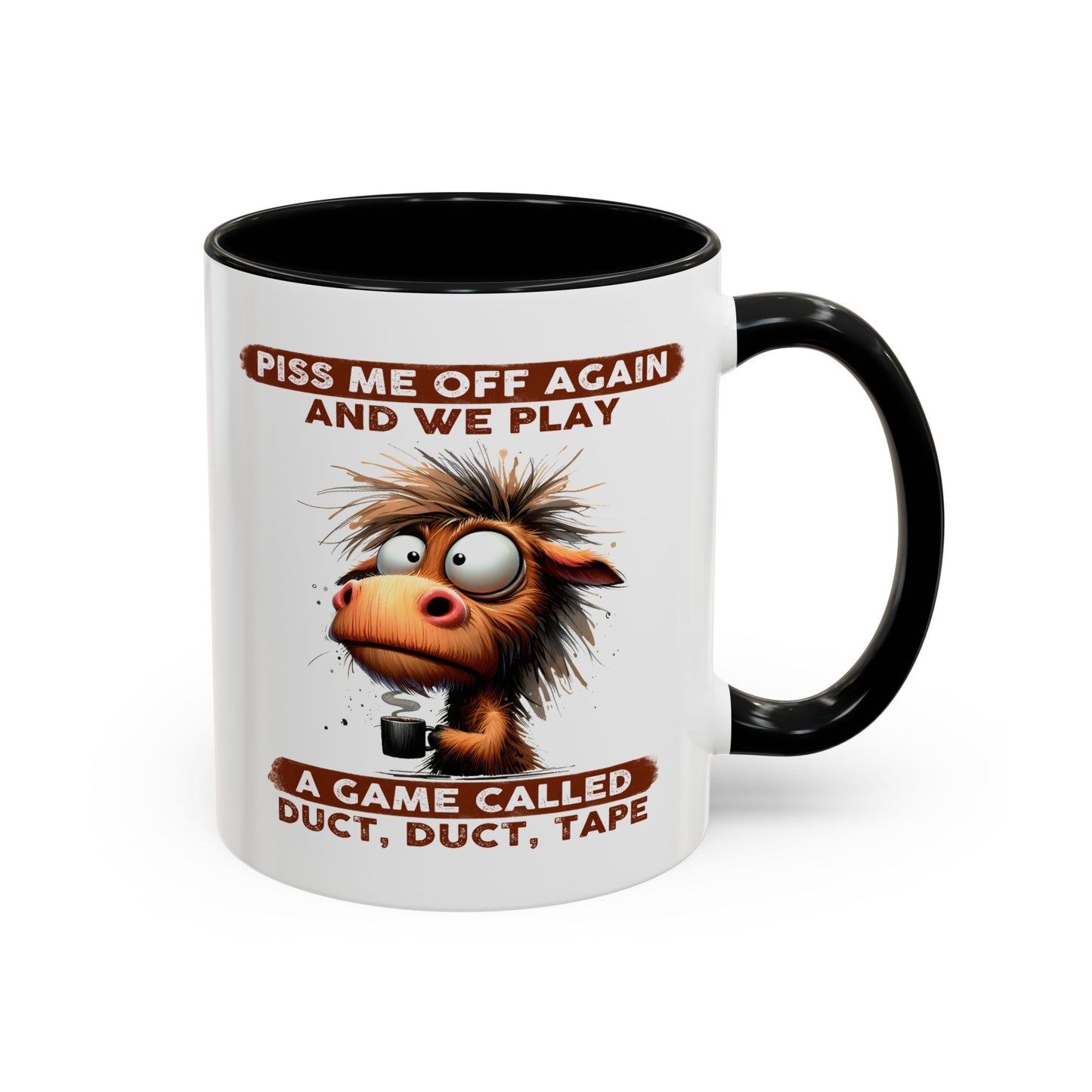 Adult Mug - Piss Me off Again