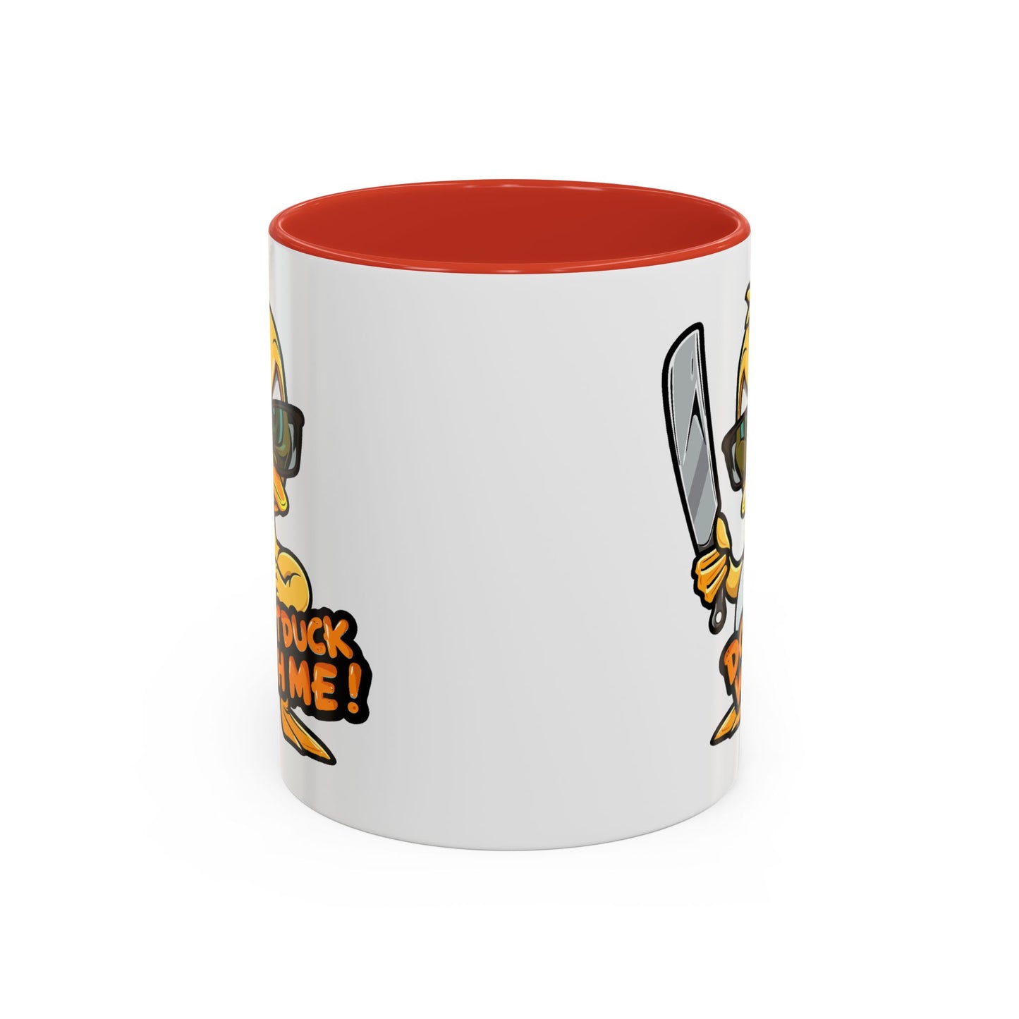 Humor Mug - Don't Duck With Me