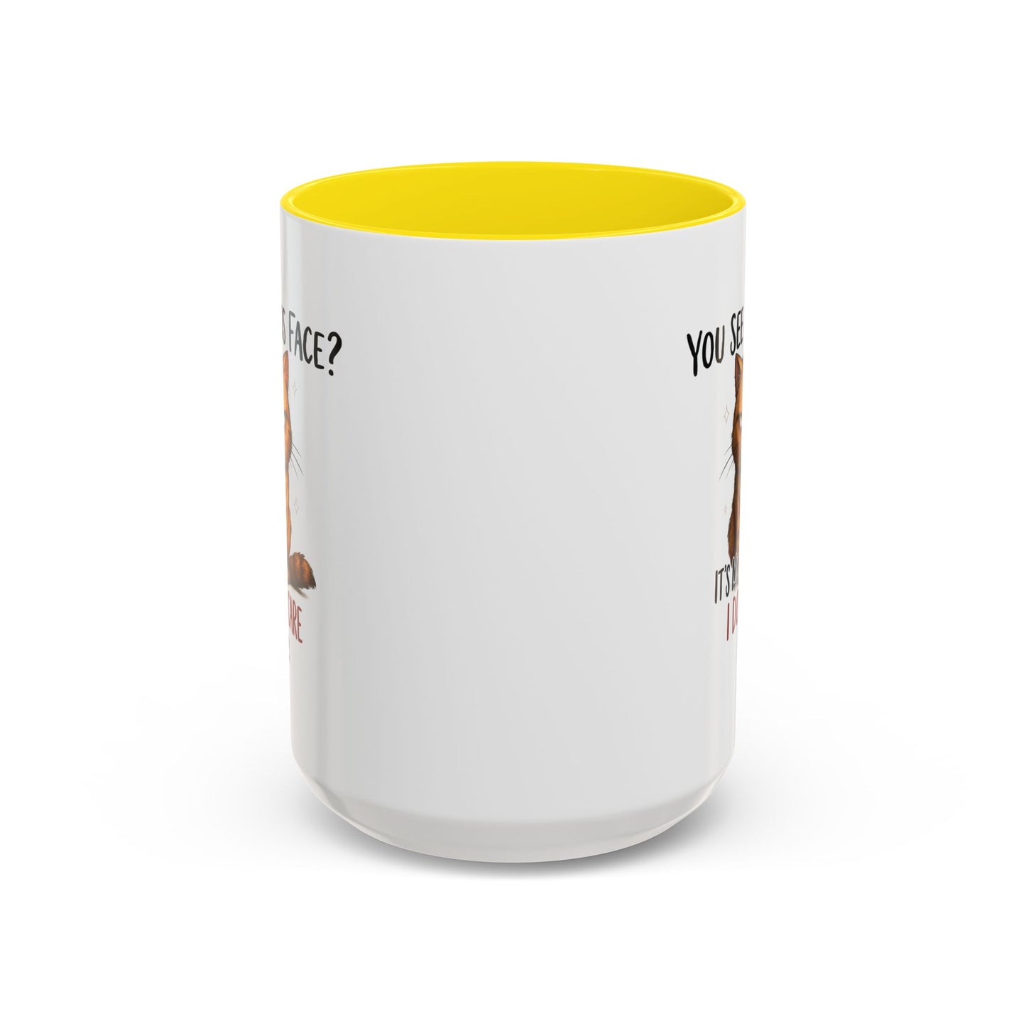 Animal Mug - You See This Face?