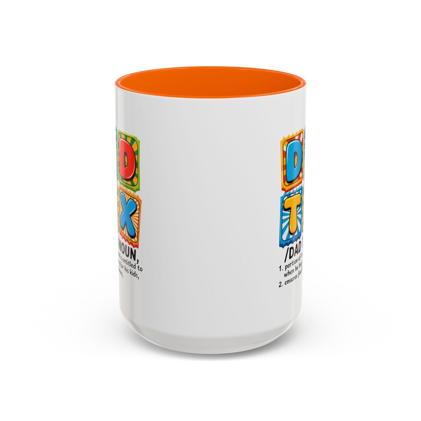 Father's Day Mug - Dad Tax