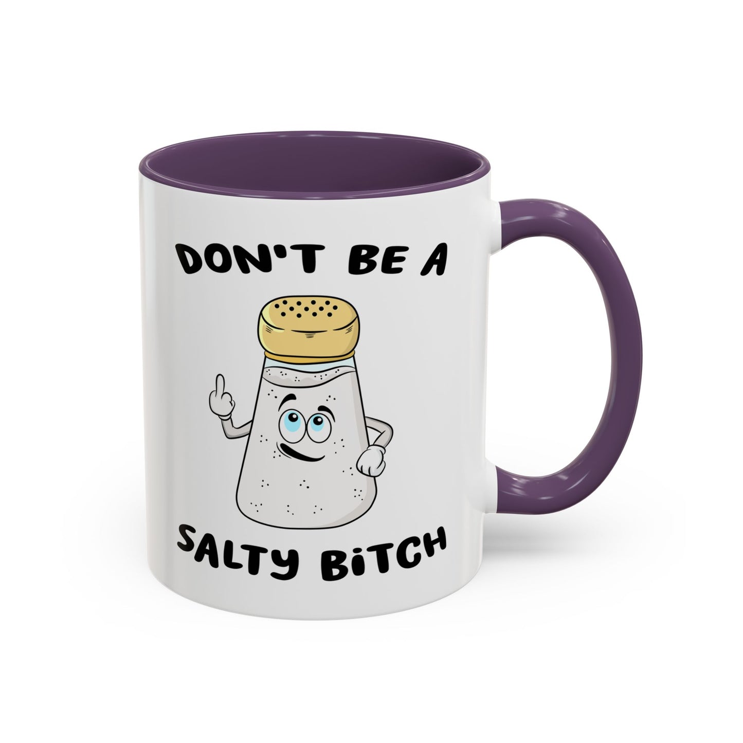 Adult Mug - Don't Be A Salty Bitch