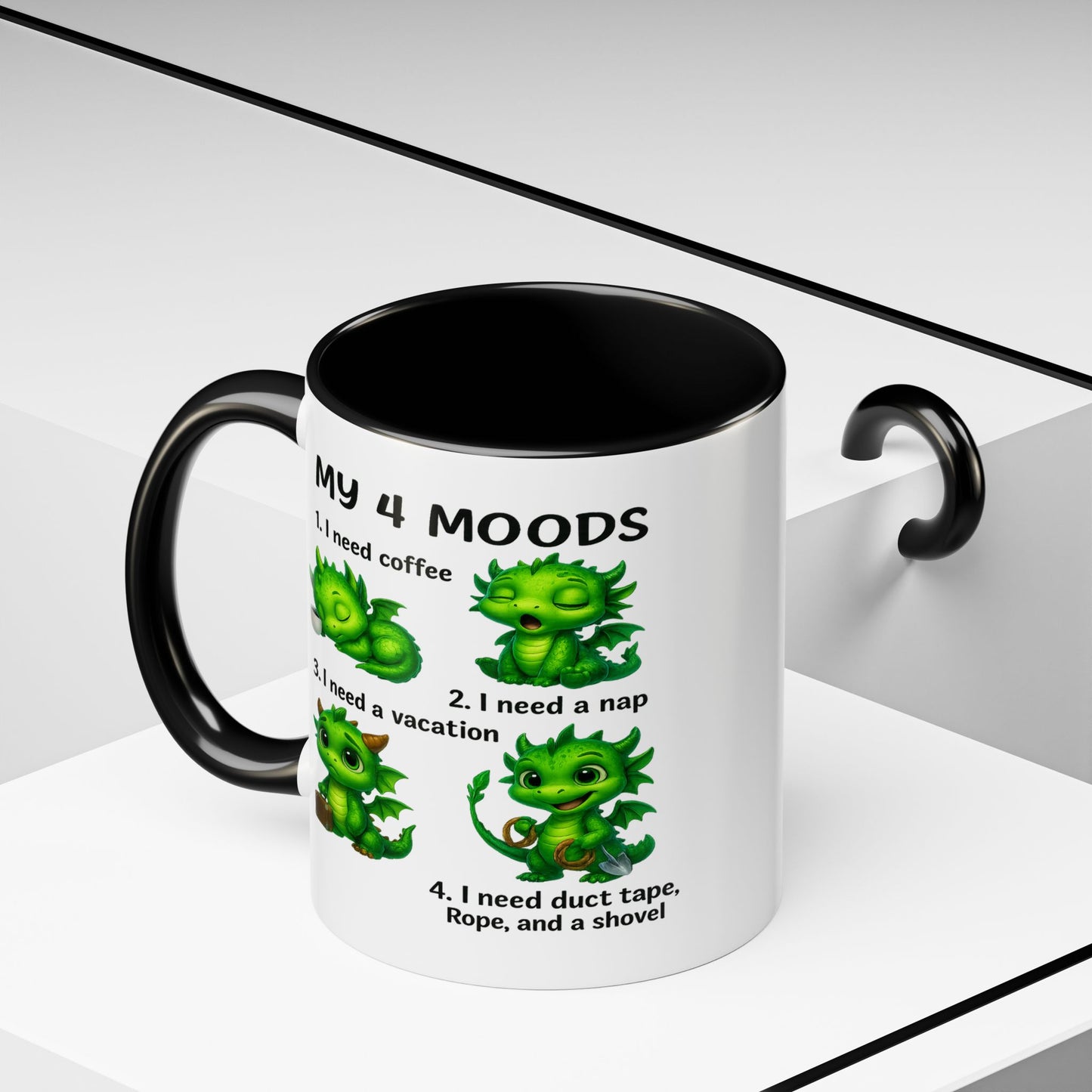 Humor Mug - My 4 Moods Dragon