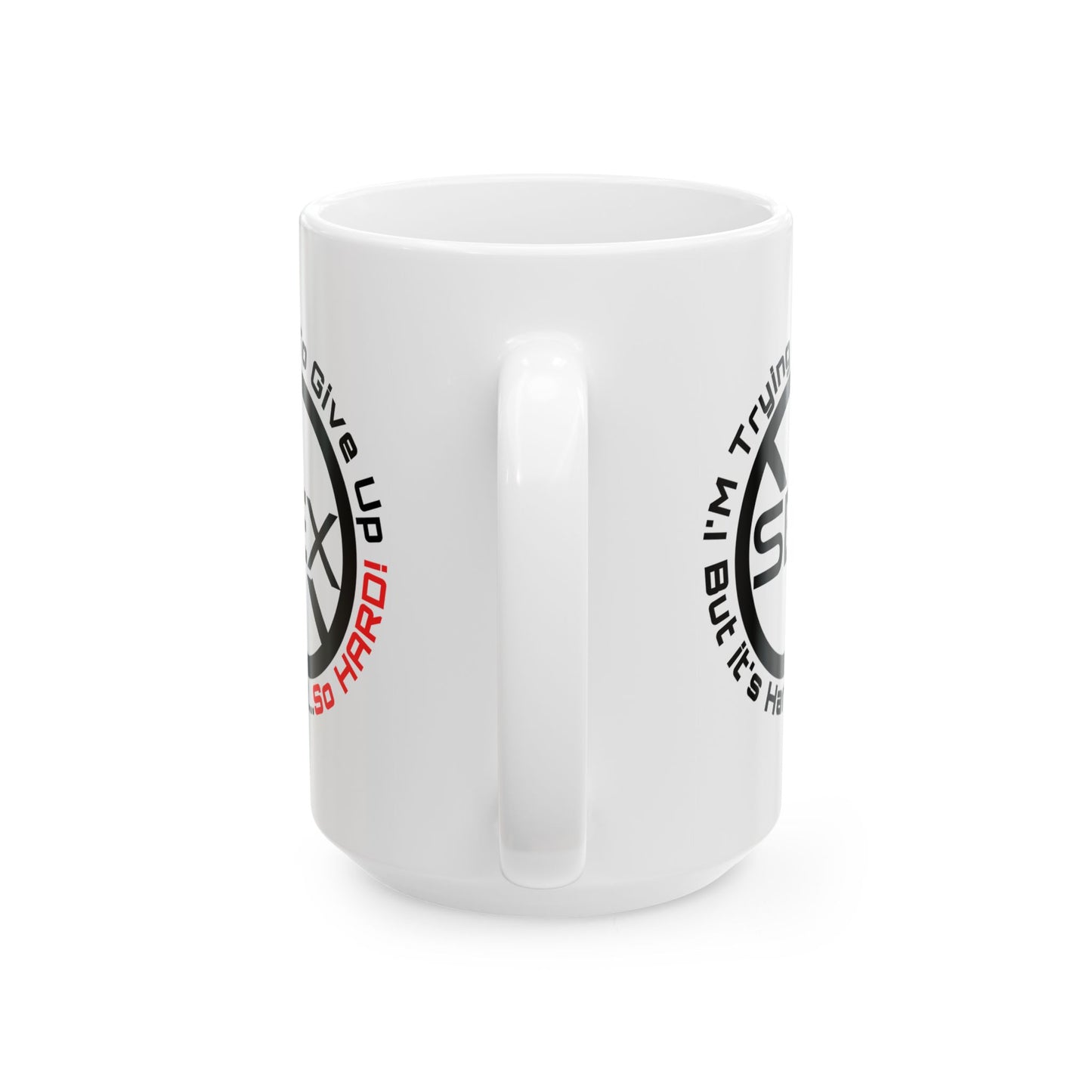 Adult Mug - I'm Trying To Give Up Sex