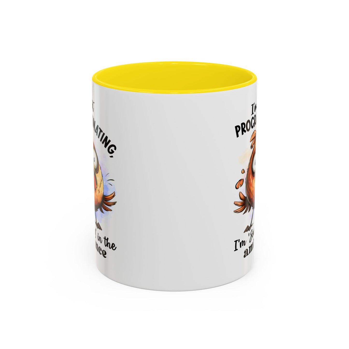 Humor Mug - I'm Not a Procrastinating