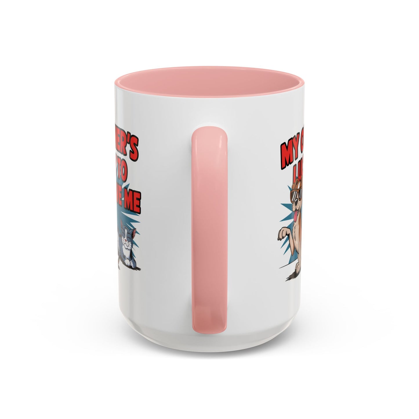 Animal Mug - My Owner's Luck To Have Me