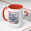 Humor Mug - Living on That Blue Collar Dollar