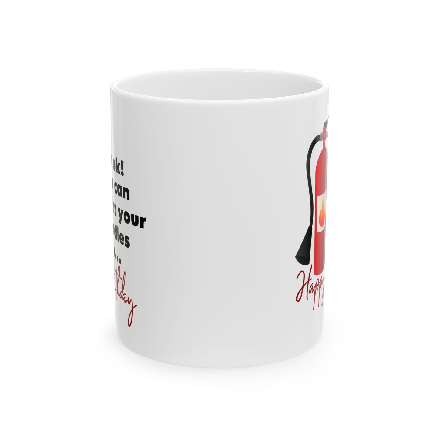 Birthday Mug - It's Ok You Can Light Your Candles Now