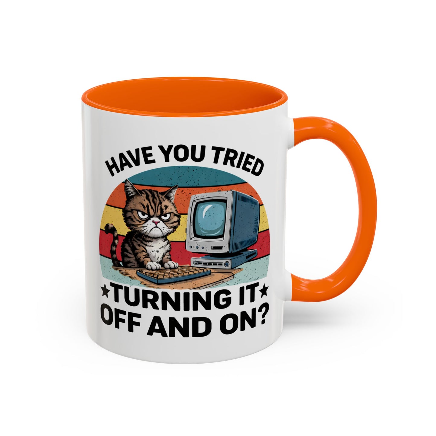 Office Mug - Have You Tried