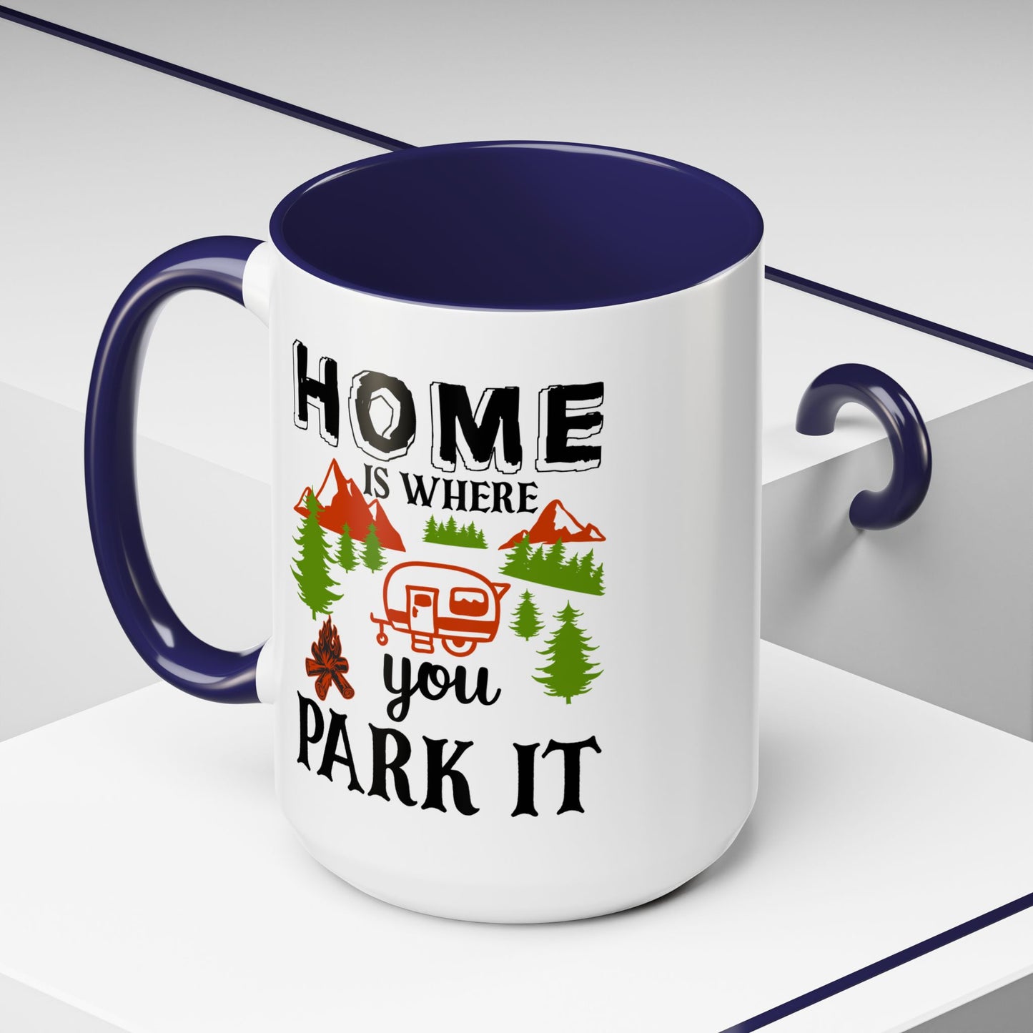 Adventure Mug - Home Is Where You Park It
