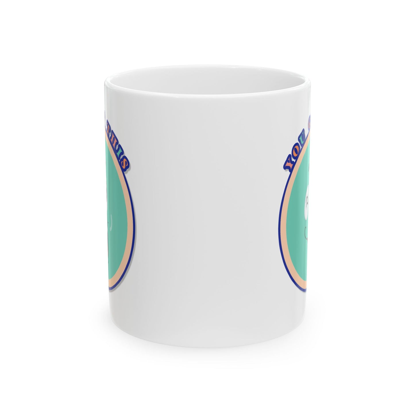 Motivation Mug - You Got This Smiley Face