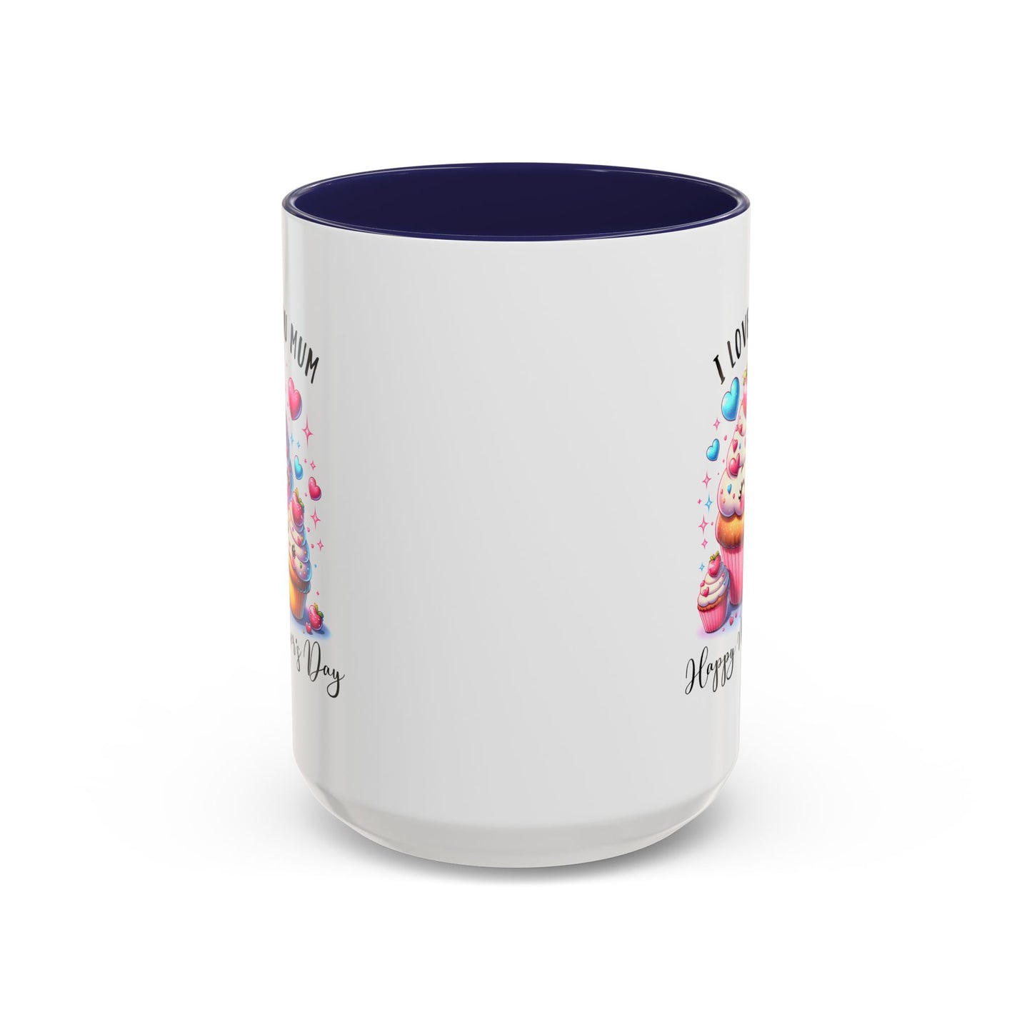 Mother's Day Mug - I Love You Mum
