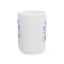 Humor Mug - If Only Sarcasm Burned Calories