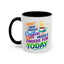 Humor Mug - I Don't Have Enough Coffee