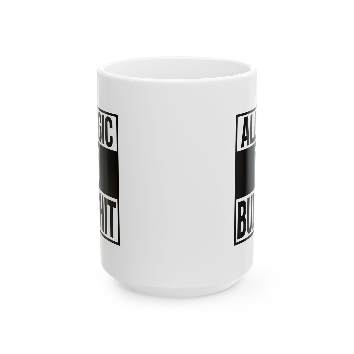 Adult Mug - Allergic To Bullshit
