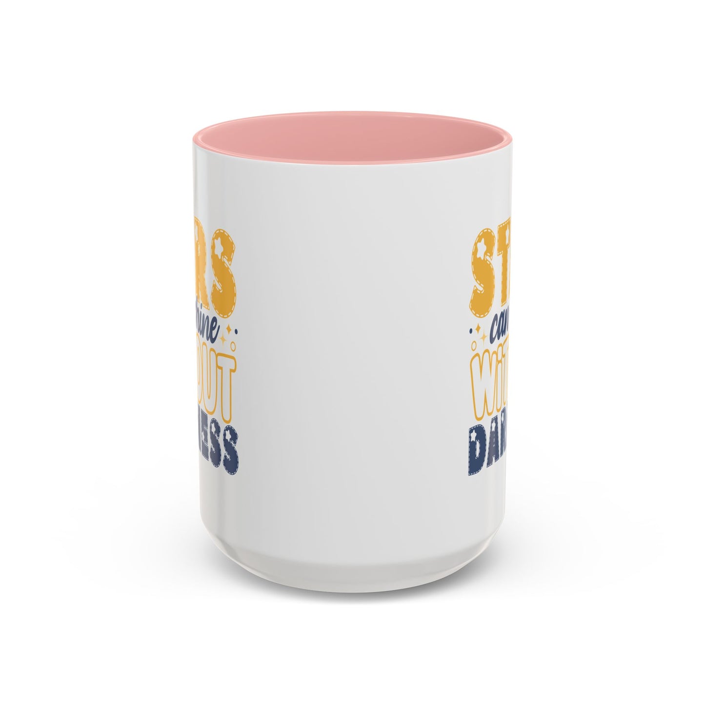 Motivation Mug - Stars Can't Shine Without Darkness