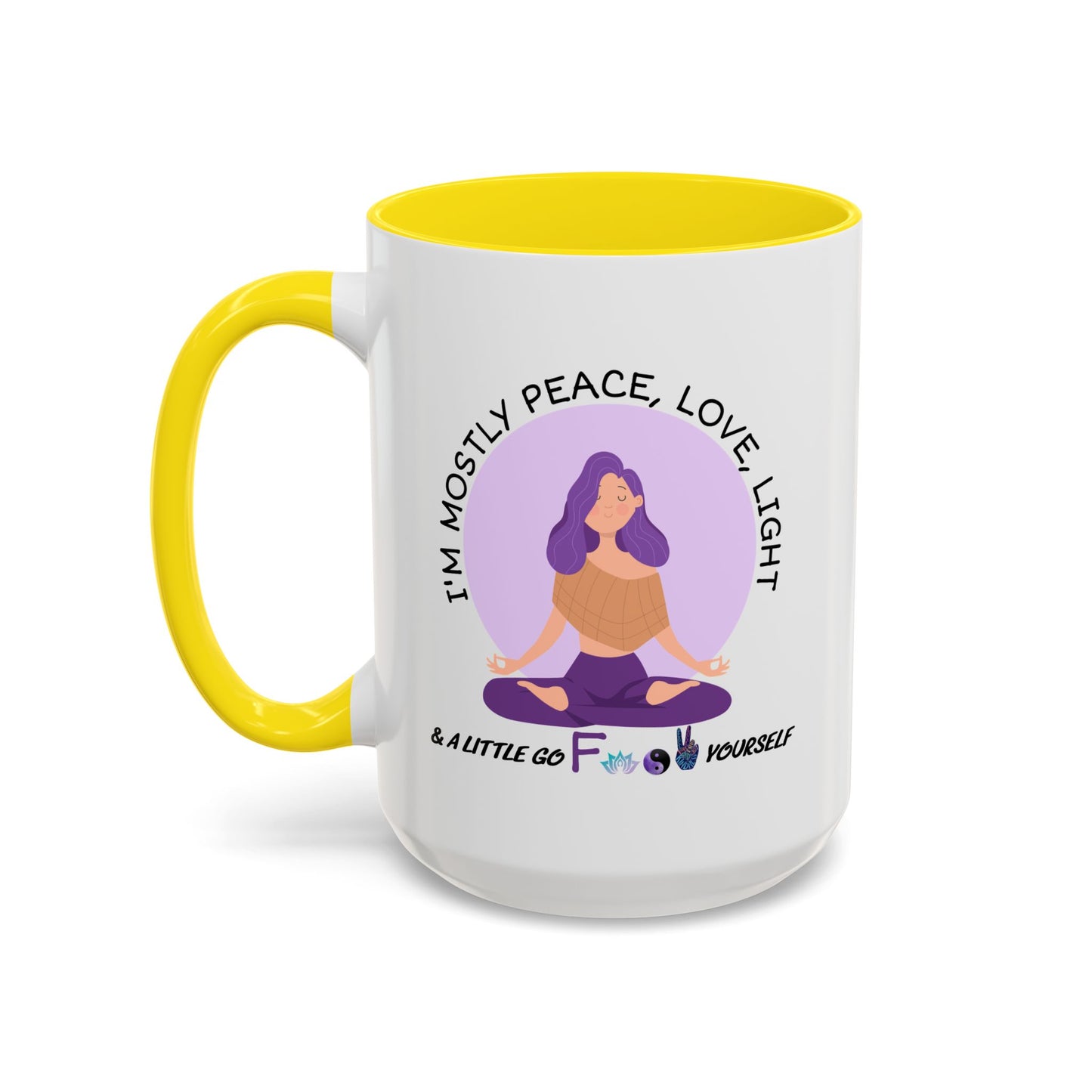 Adult Mug - I'm Mostly Peace, Love, Light