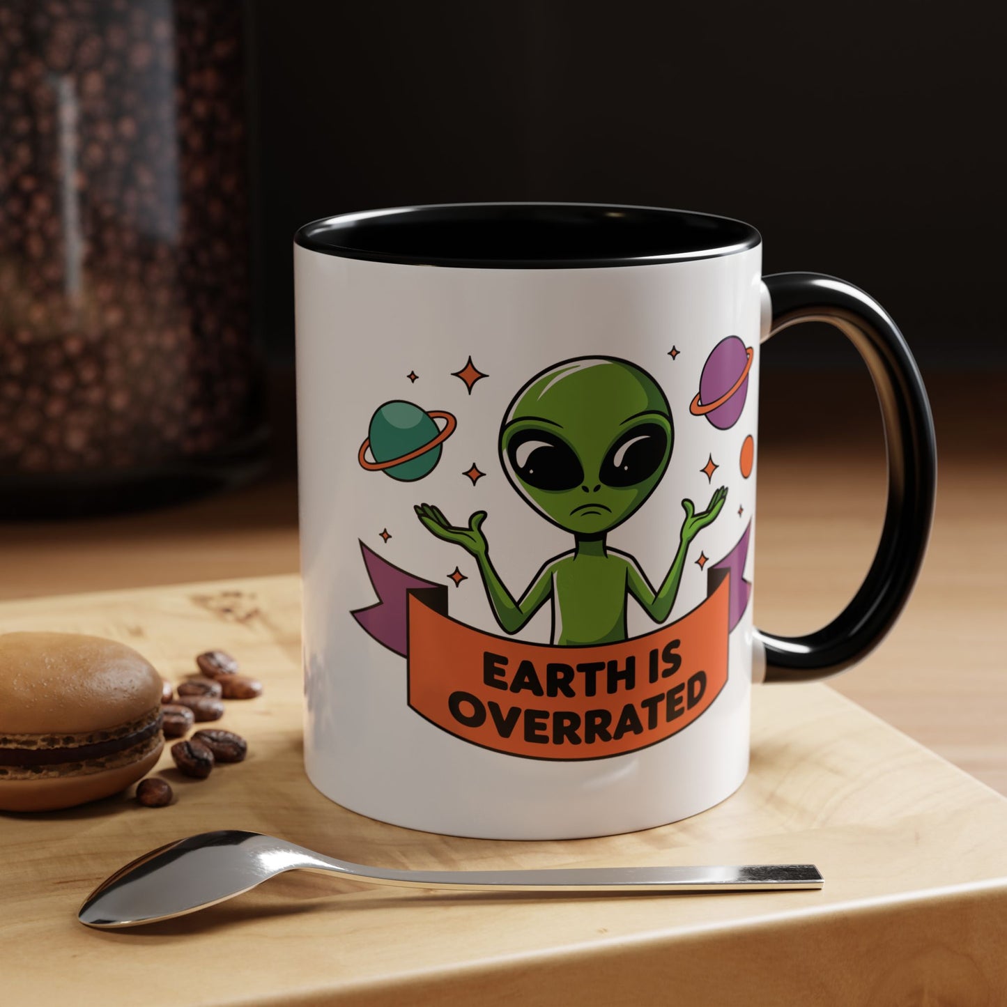 Alien Mug - Earth Is Overrated