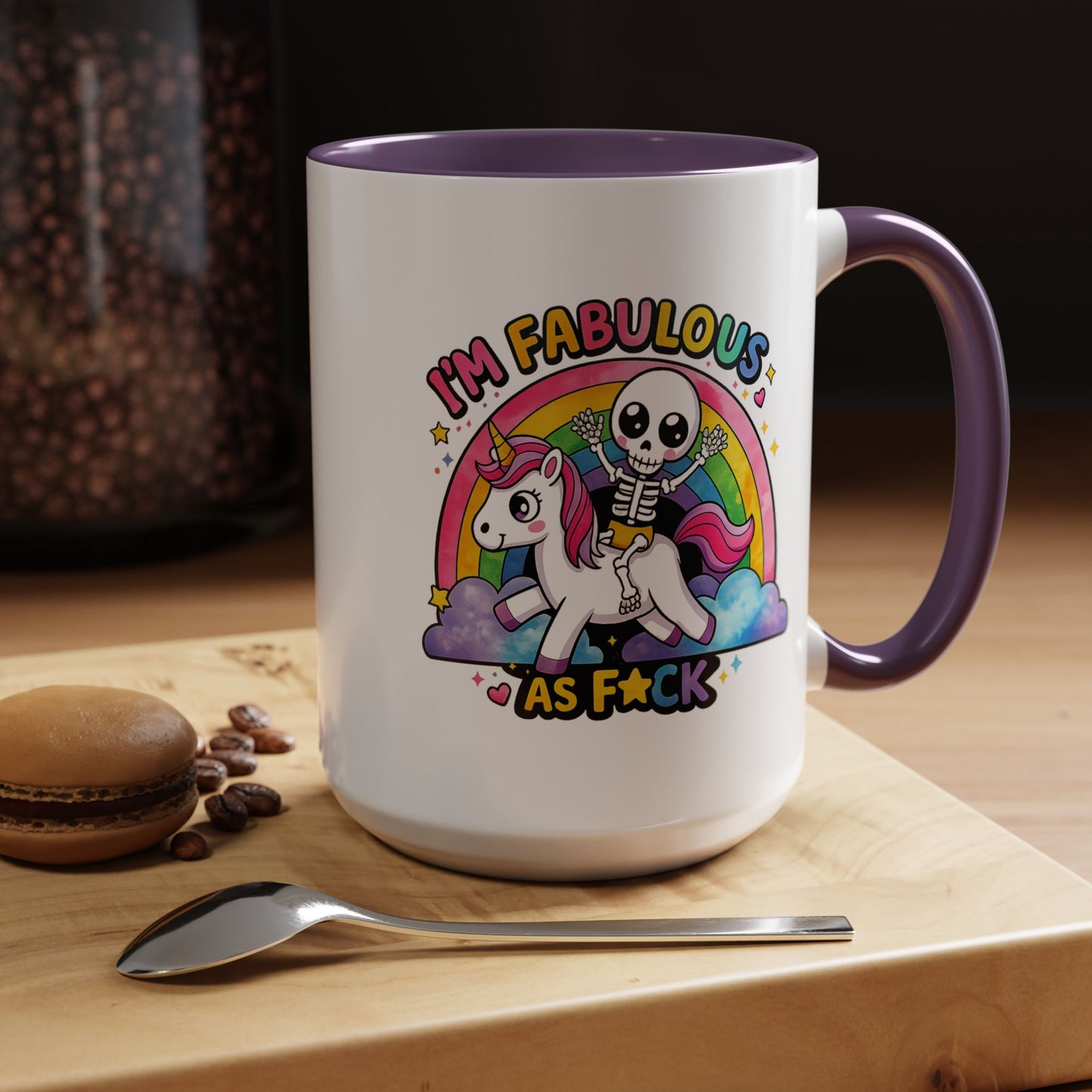 Humor Mug - I'm Fabulous