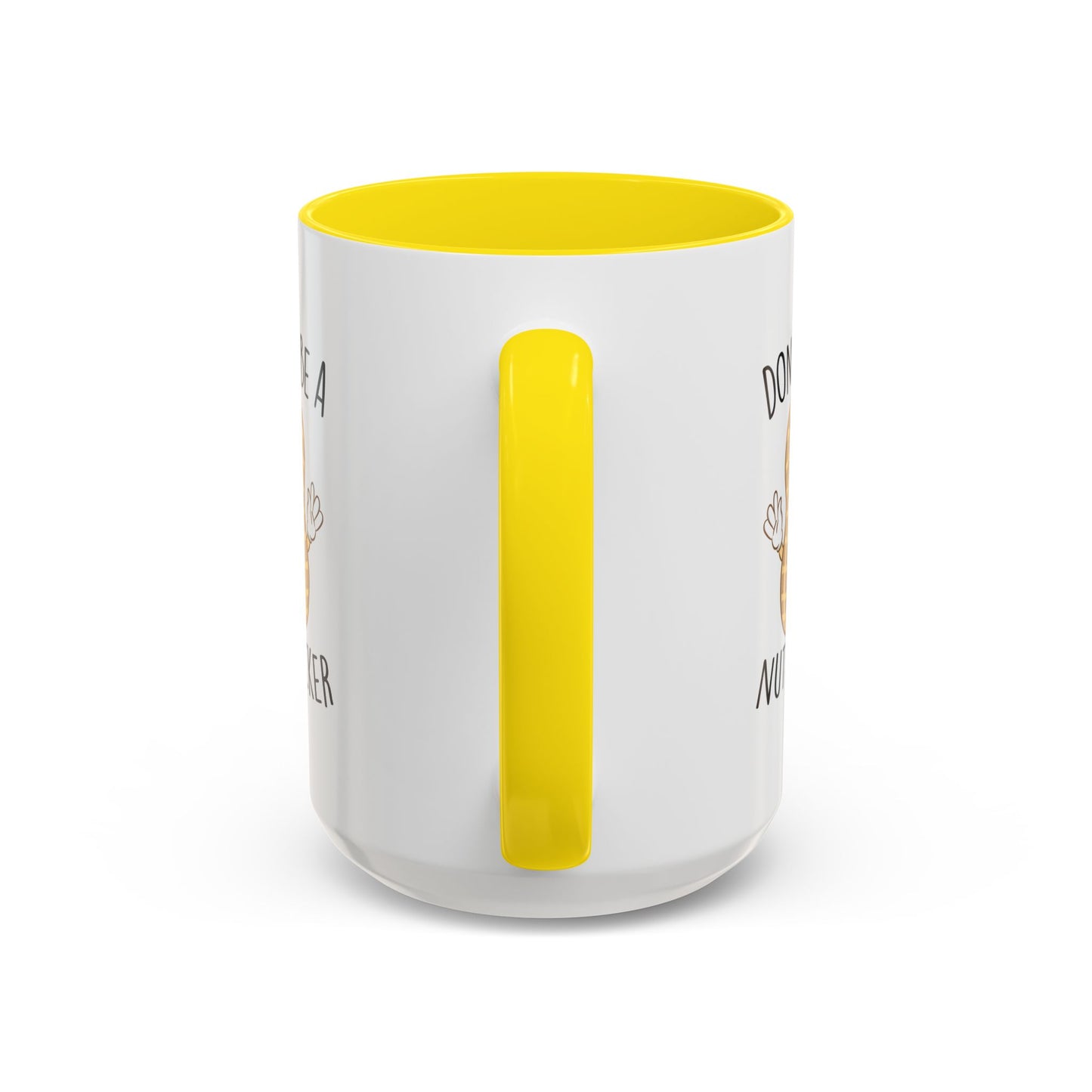 Adult Mug - Don't Be A Nutlicker