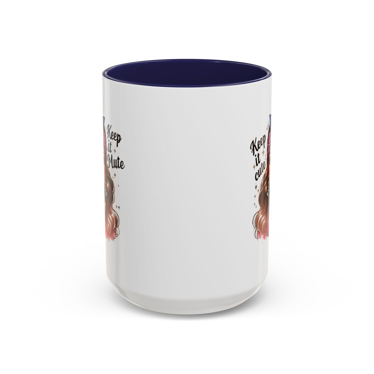 Humor Mug - Keep It Cute Keep It Mute
