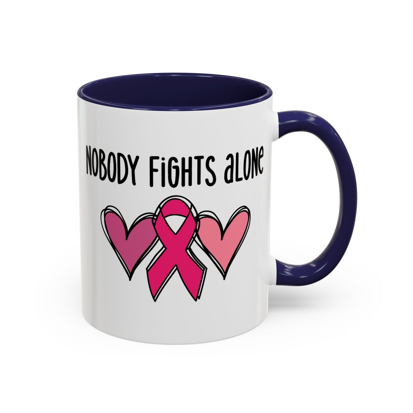 Support Mug - Nobody Fights Alone