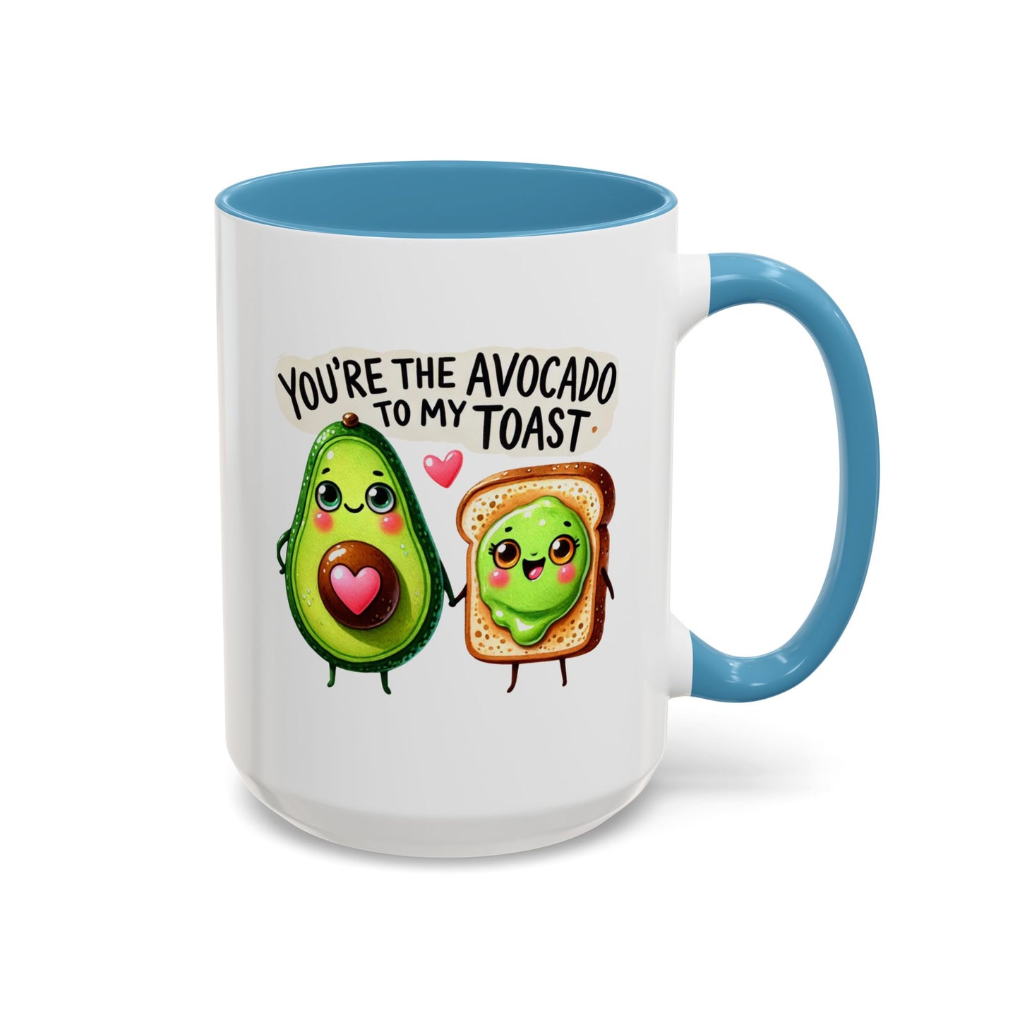Anniversary Mug - You're The Avocado To My Toast