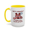 Humor Mug - Me A Skeptic