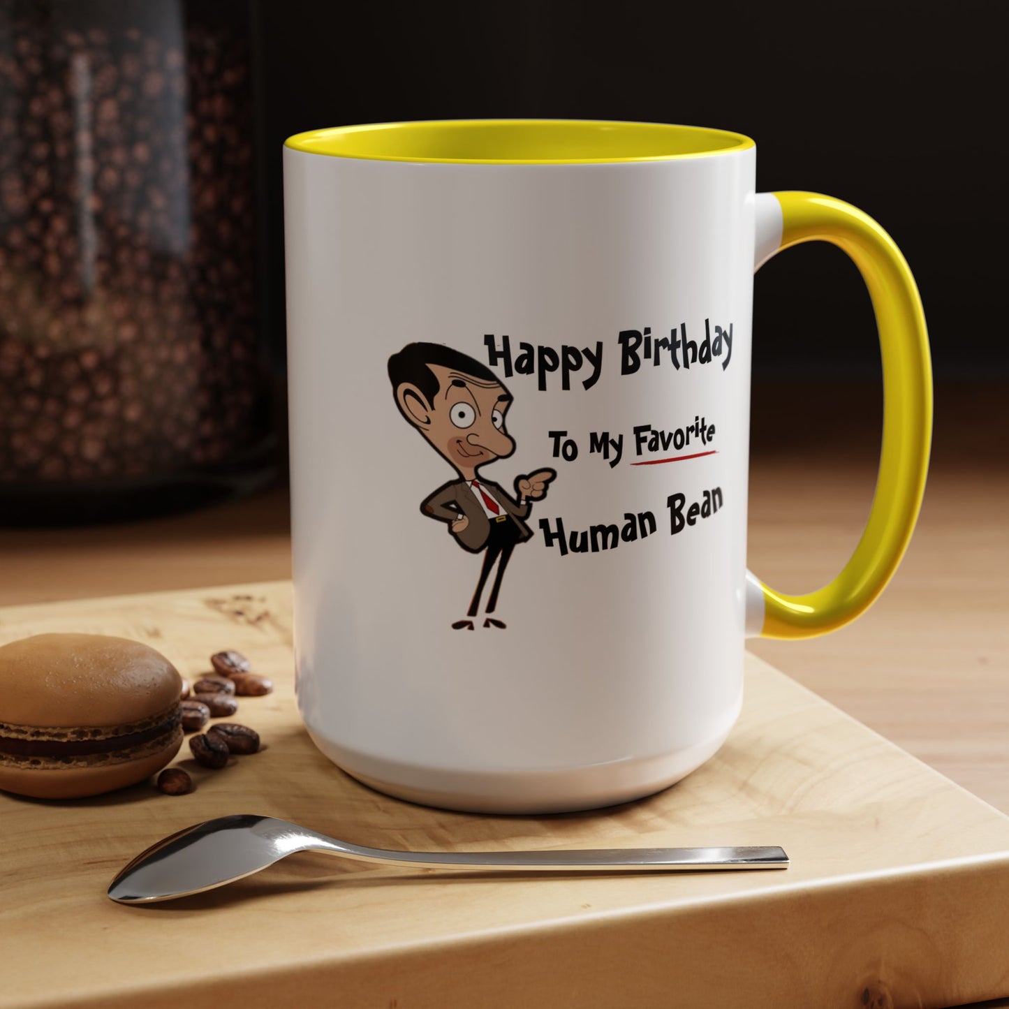 Birthday Mug - My Favorite Human Bean