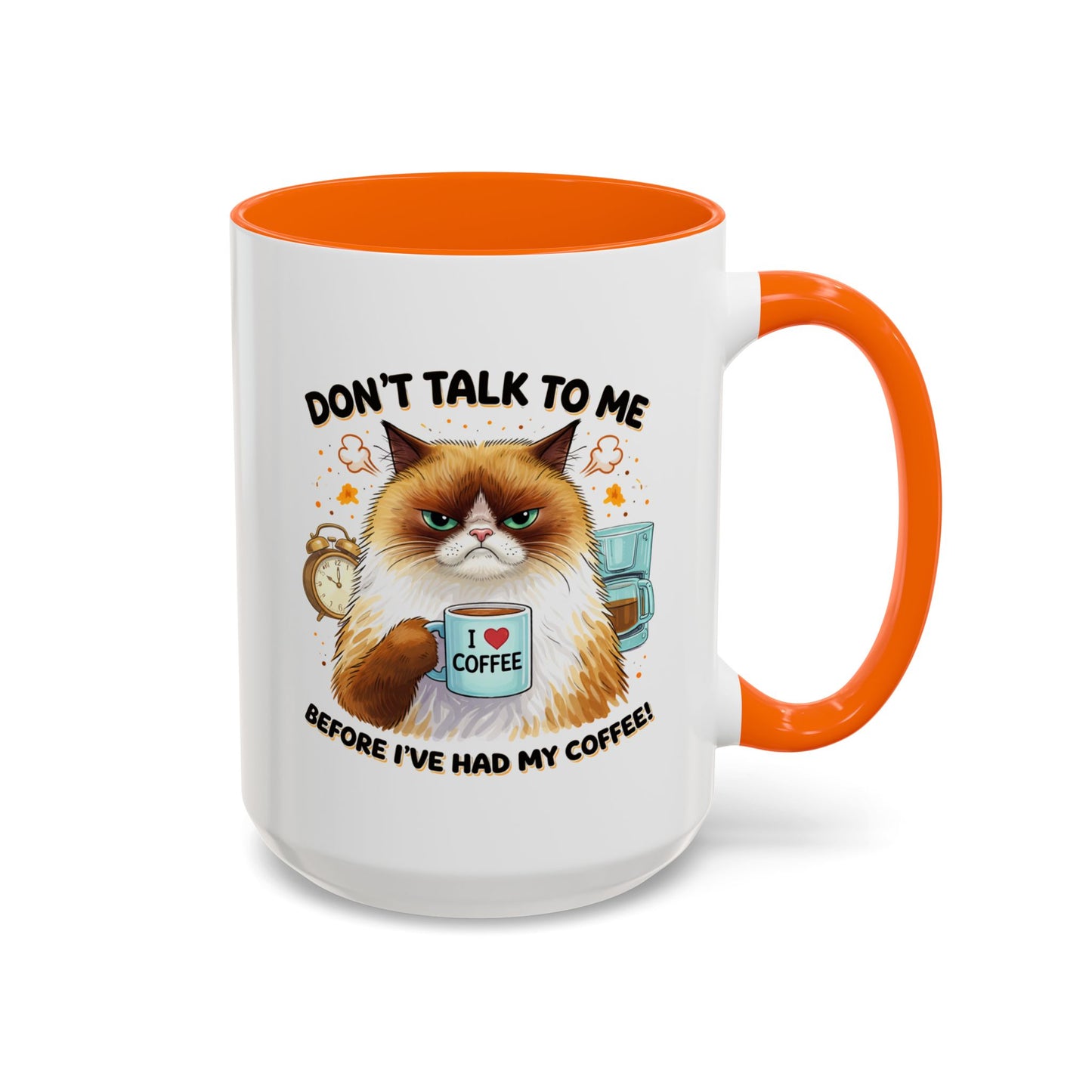 Humor Mug - Don't talk to Me