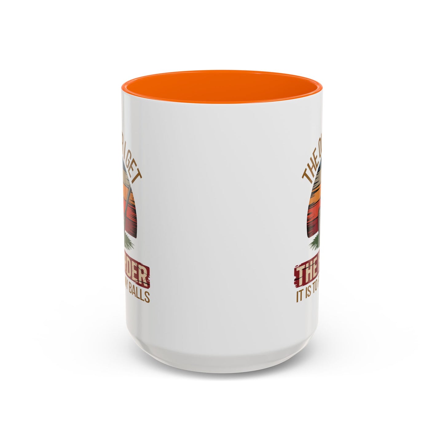 Humor Mug - The Older I Get