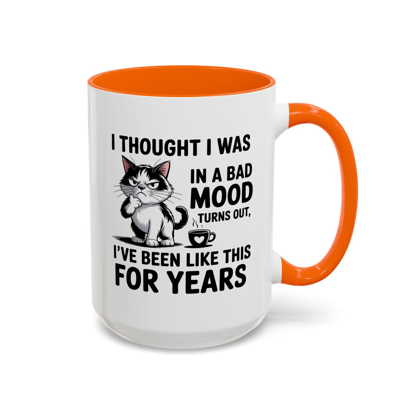 Animal Mug - I Thought I Was In a Bad Mood