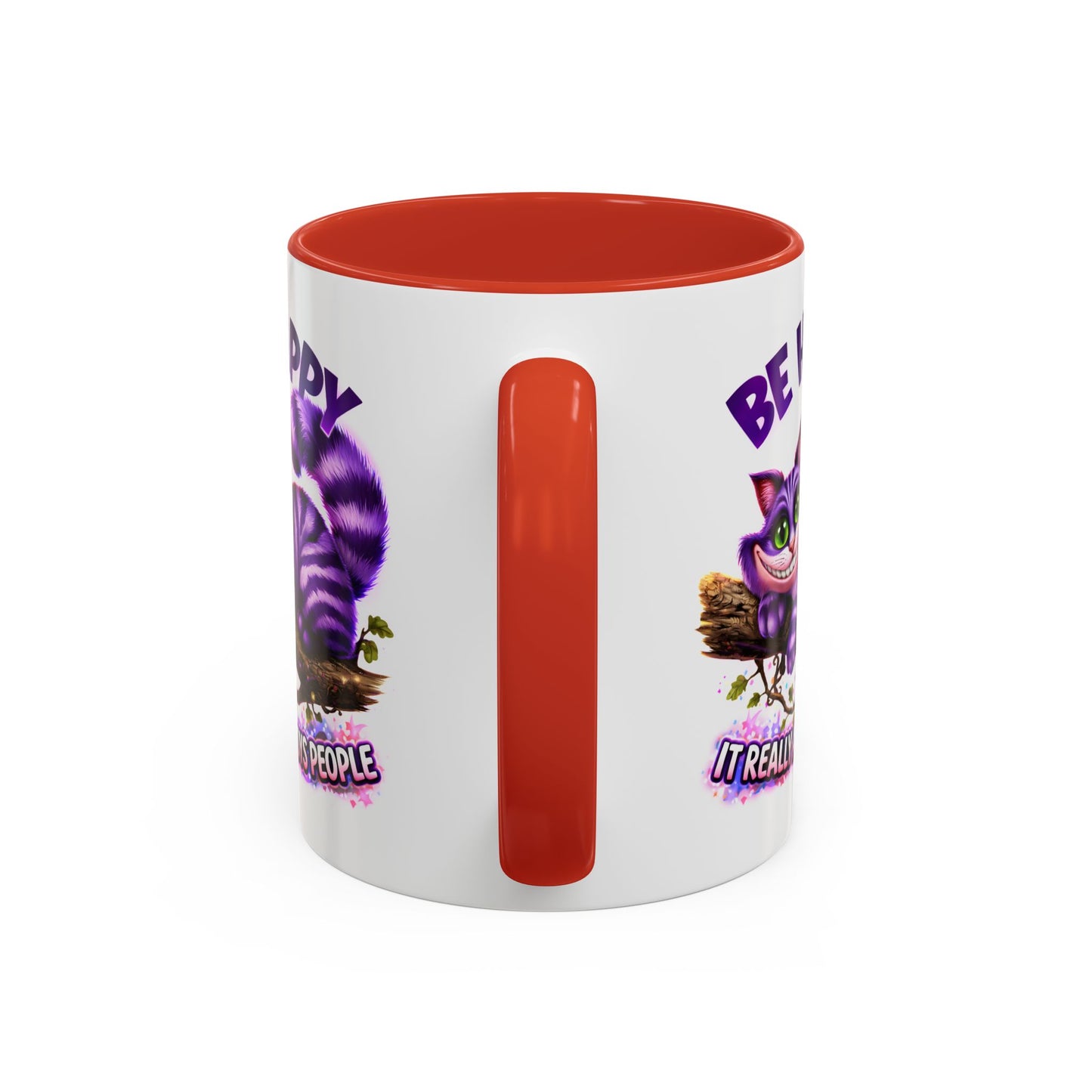 Humor Mug - Be Happy