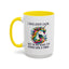 Humor Mug - I May Look Calm