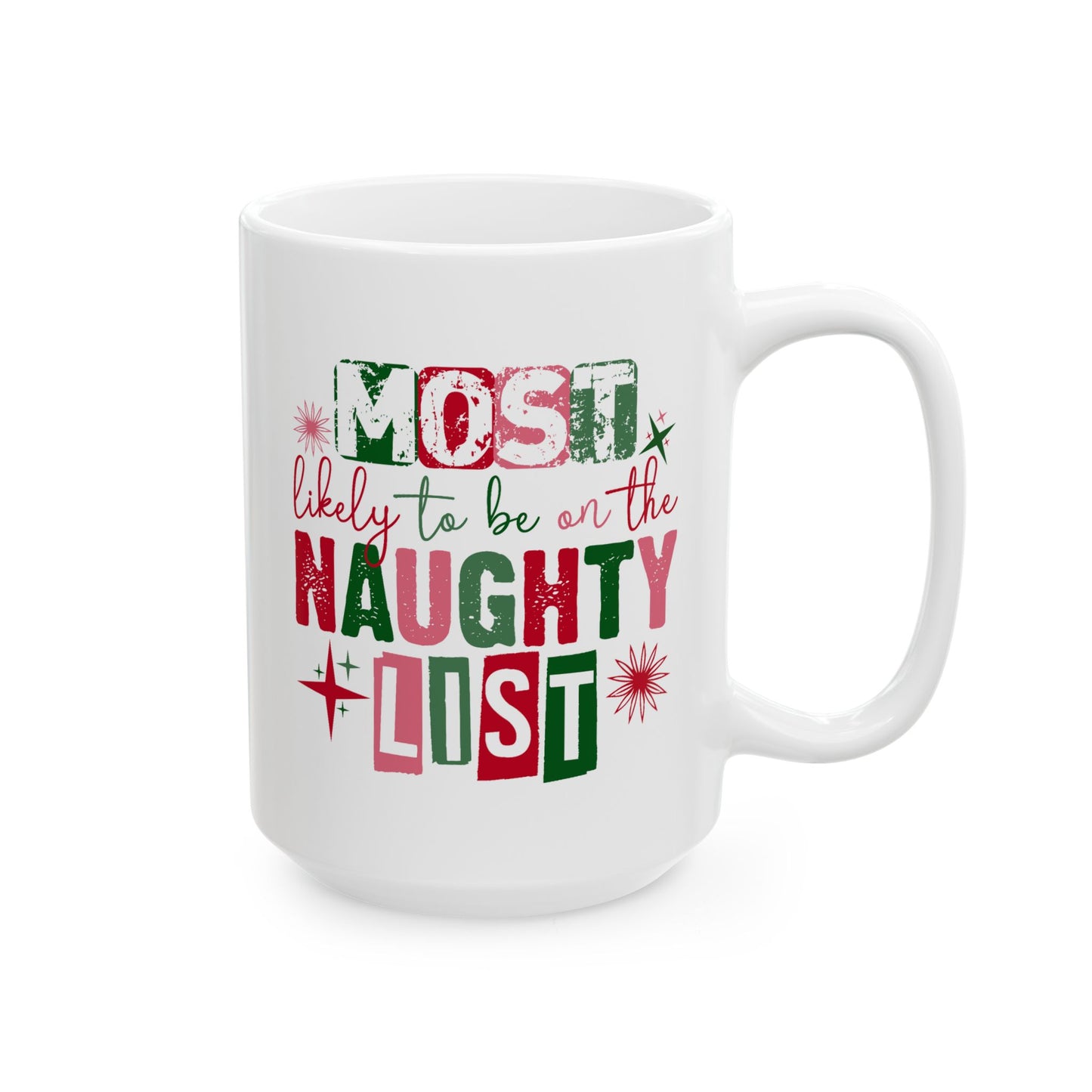 Adult Mug - Most Likely To Be On The Naughty List