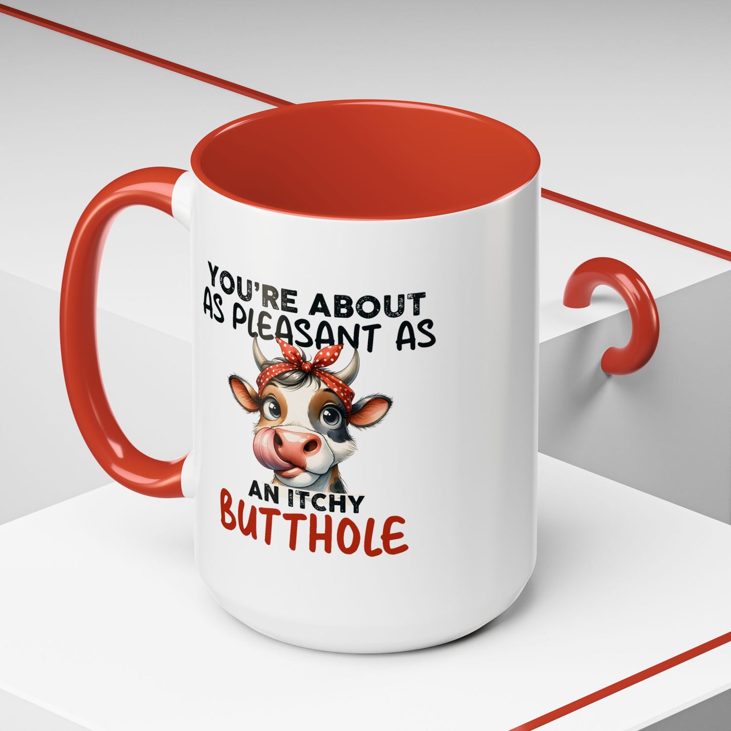 Humor Mug - You're About as Pleasant