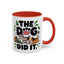 Animal Mug - The Dog Did It