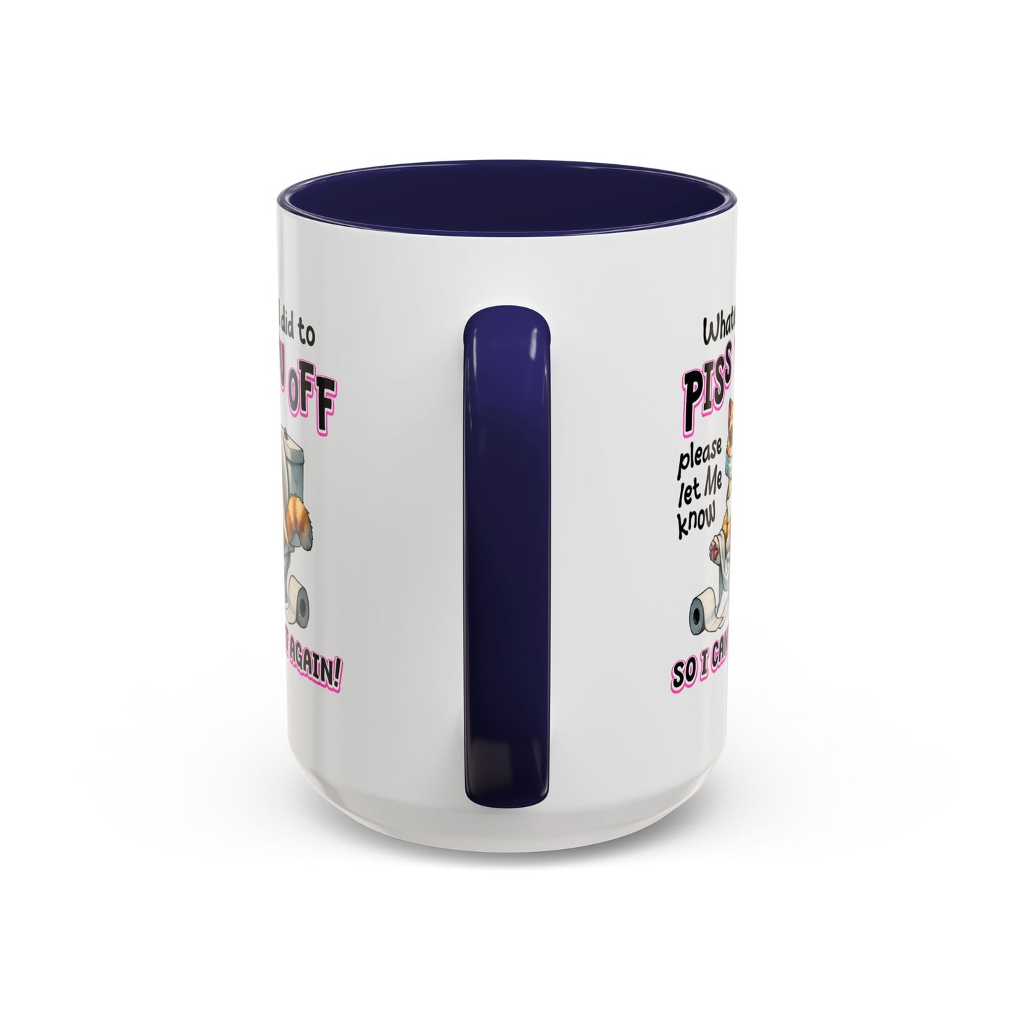 Animal Mug - Whatever I Did