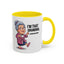 Humor Mug - I'm That Grandma