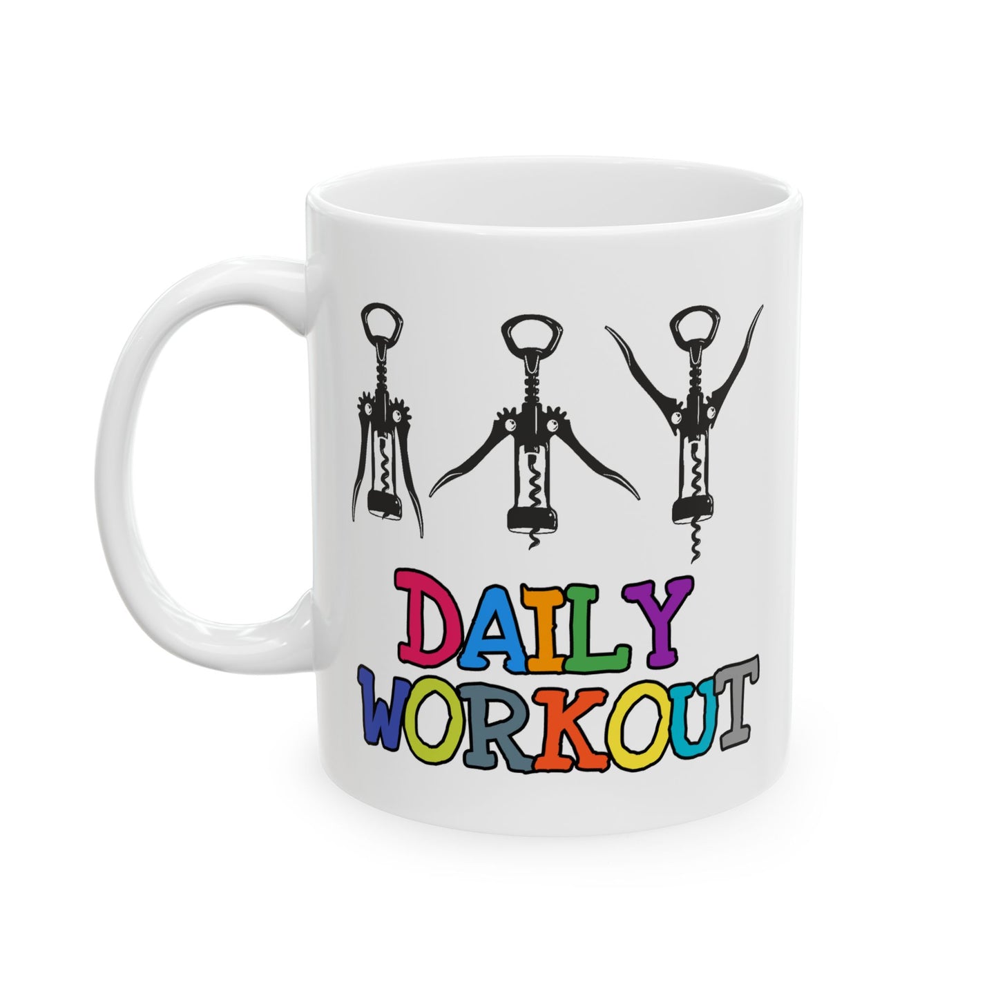 Humor Mug - Daily Workout