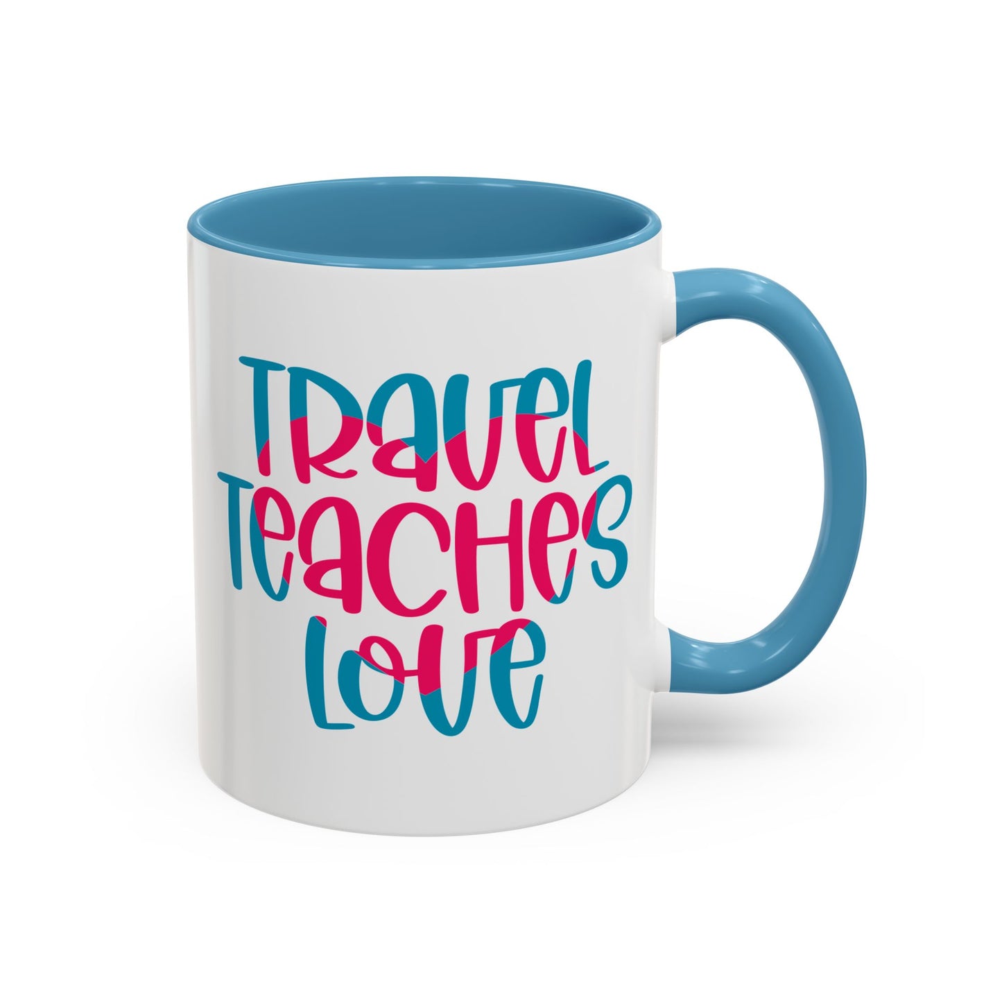 Adventure Mug - Travel Teaches Love