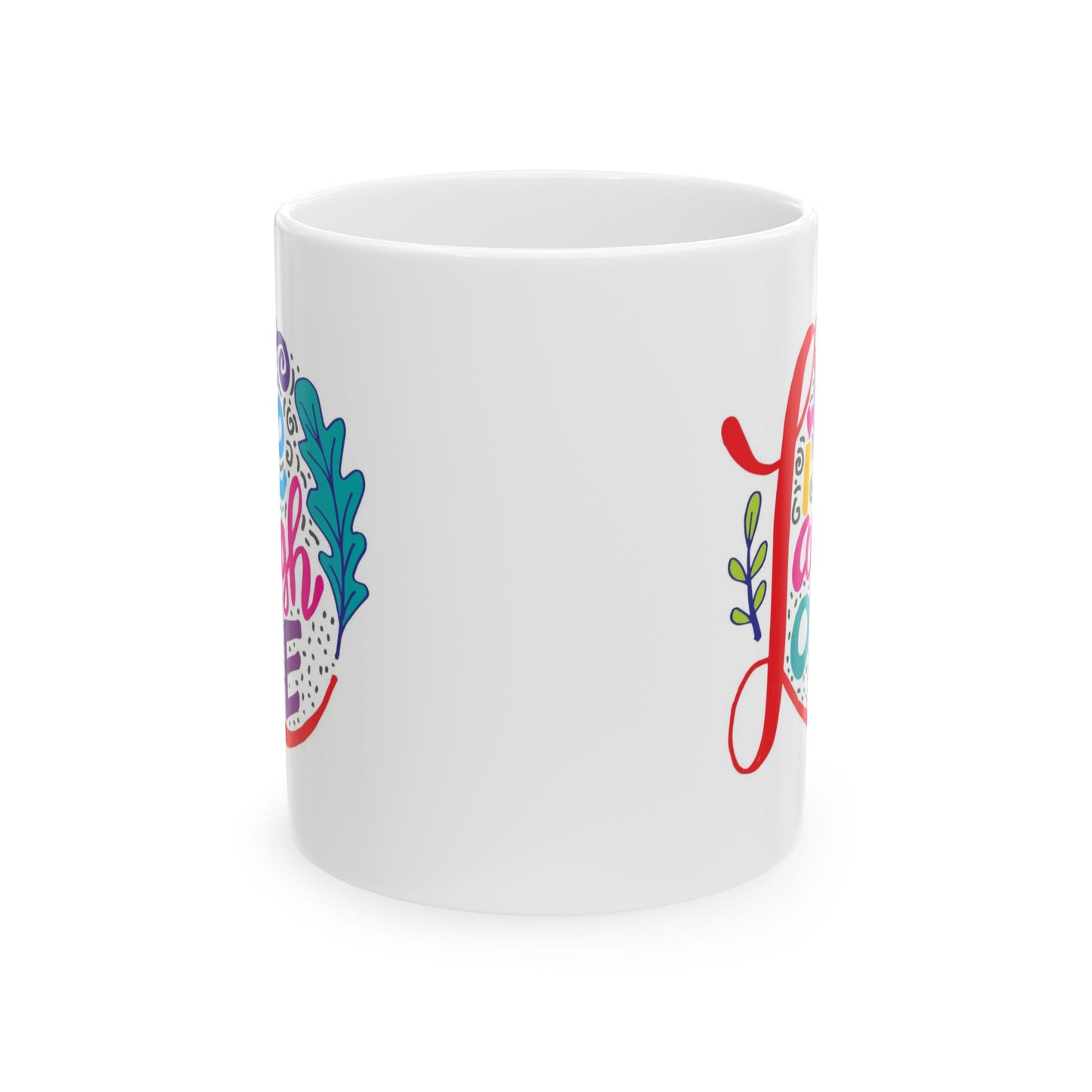 Wellness Mug - Live Laugh Love Circle
