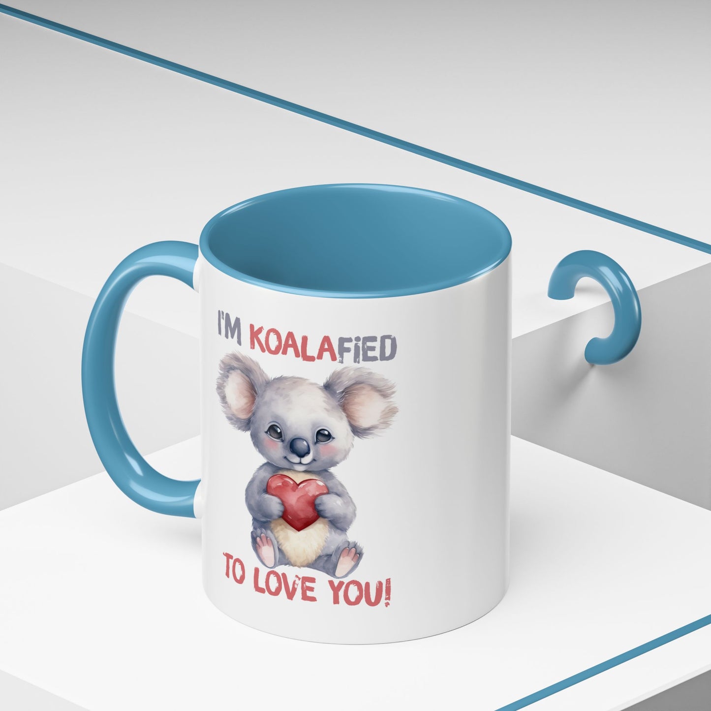 Valentine's Day Mug - I'm Koalafied To Love You
