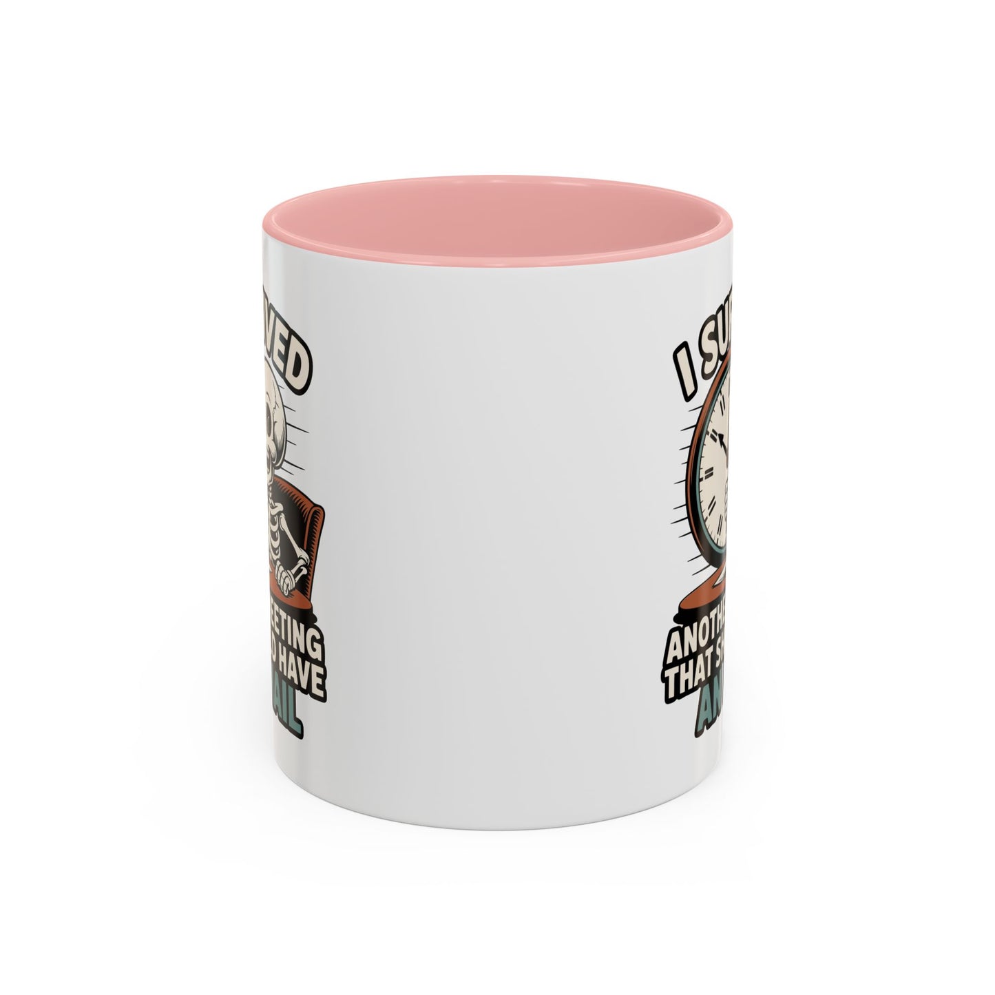 Office Mug - I Survived Another Meeting