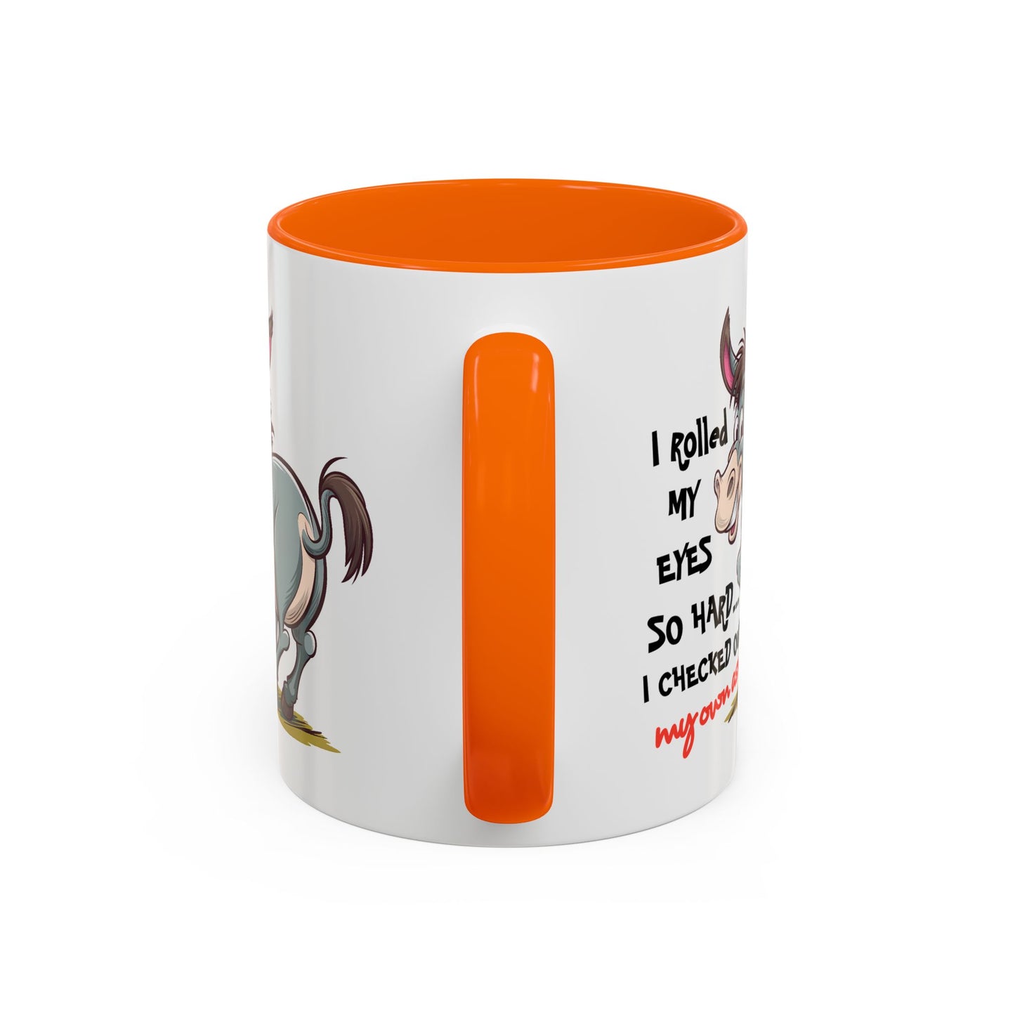 Adult Mug - I Rolled My Eyes So Hard
