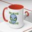 Alien Mug - Believe