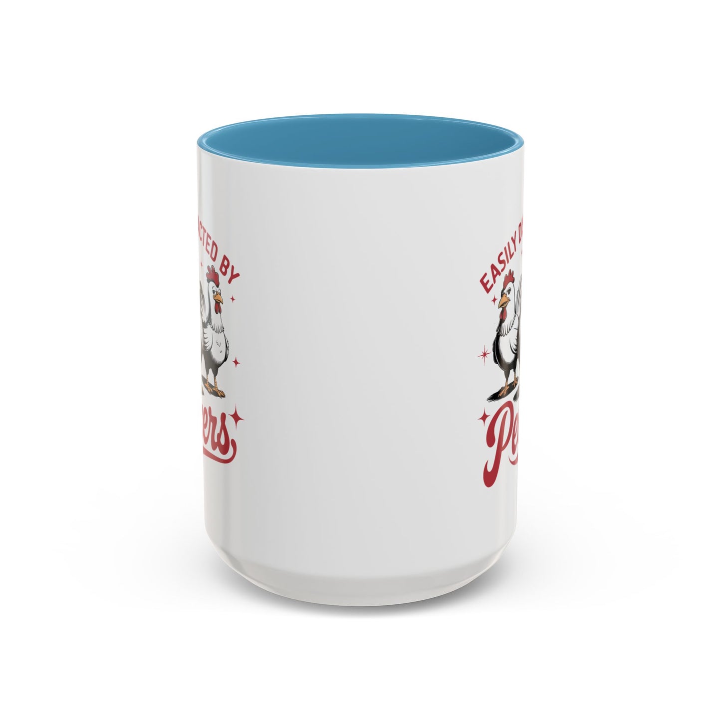 Humor Mug - Easily Distracted By Peckers